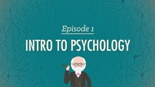 Intro to Psychology Crash Course Psychology 1 [upl. by Uolymme]