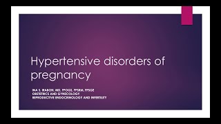 Hypertensive disorders in Pregnancy [upl. by Sudbury]