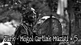 Türk  Moğol Gırtlak Müziği 5 [upl. by Rednaeel]