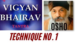 Vigyan Bhairav Tantra  Technique No1 Easy explanation with guided practice [upl. by Odlabu]