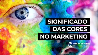 PSICOLOGIA DAS CORES NO MARKETING [upl. by Malek12]