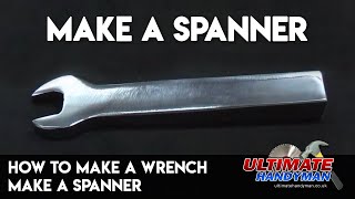 How to make a wrench  make a spanner [upl. by Mauve423]