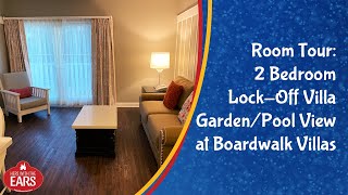 Boardwalk Villas  2 Bedroom Villa GardenPool View  Room Tour [upl. by Khajeh]