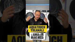 Aquatouch Yıkamalı Çamaşır Makinesi [upl. by Sirtimed]