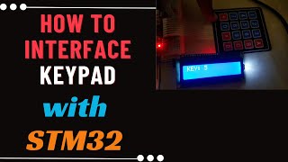 How to use Keypad with STM32  Keil  HAL  CubeMx [upl. by Iilek15]