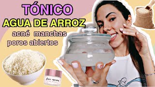 TÓNICO DE AGUA DE ARROZ CASERO PARA ACNÉ Y MANCHAS  AGUA DE ARROZ PARA LA CARA  ISINAPIOLINA [upl. by Filip]