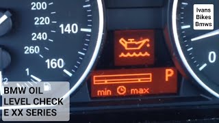 How To Check The Engine Oil Level On A BMW E70 E90 E92 E87 E88 M3 M5 E65 E83 E85 G20 [upl. by Rexanna]