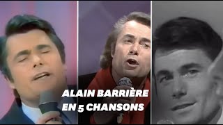 Alain Barrière est mort voici ses 5 chansons les plus connues [upl. by Goldarina646]