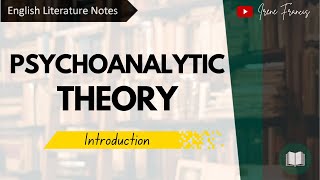 Psychoanalytic Theory  Introduction  IRENE FRANCIS [upl. by Letney]