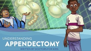 Understanding Appendectomy [upl. by Truk]