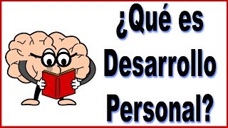 ¿Qué es desarrollo personal Lo explicamos en 3 minutos [upl. by Aivatnahs575]