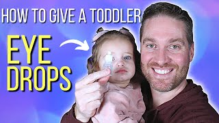 The Best Way To Put Eye Drops In A Toddlers Eyes [upl. by Aicul]