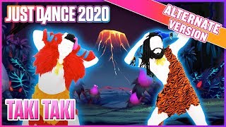 Just Dance 2020 Taki Taki Alternate  Official Track Gameplay US [upl. by Akamaozu]