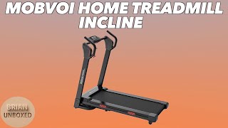 Mobvoi Home Treadmill Incline  Full Review [upl. by Nnahoj278]