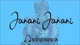 Janani Janani  Nadopasana  With Lyrics [upl. by Bautram]